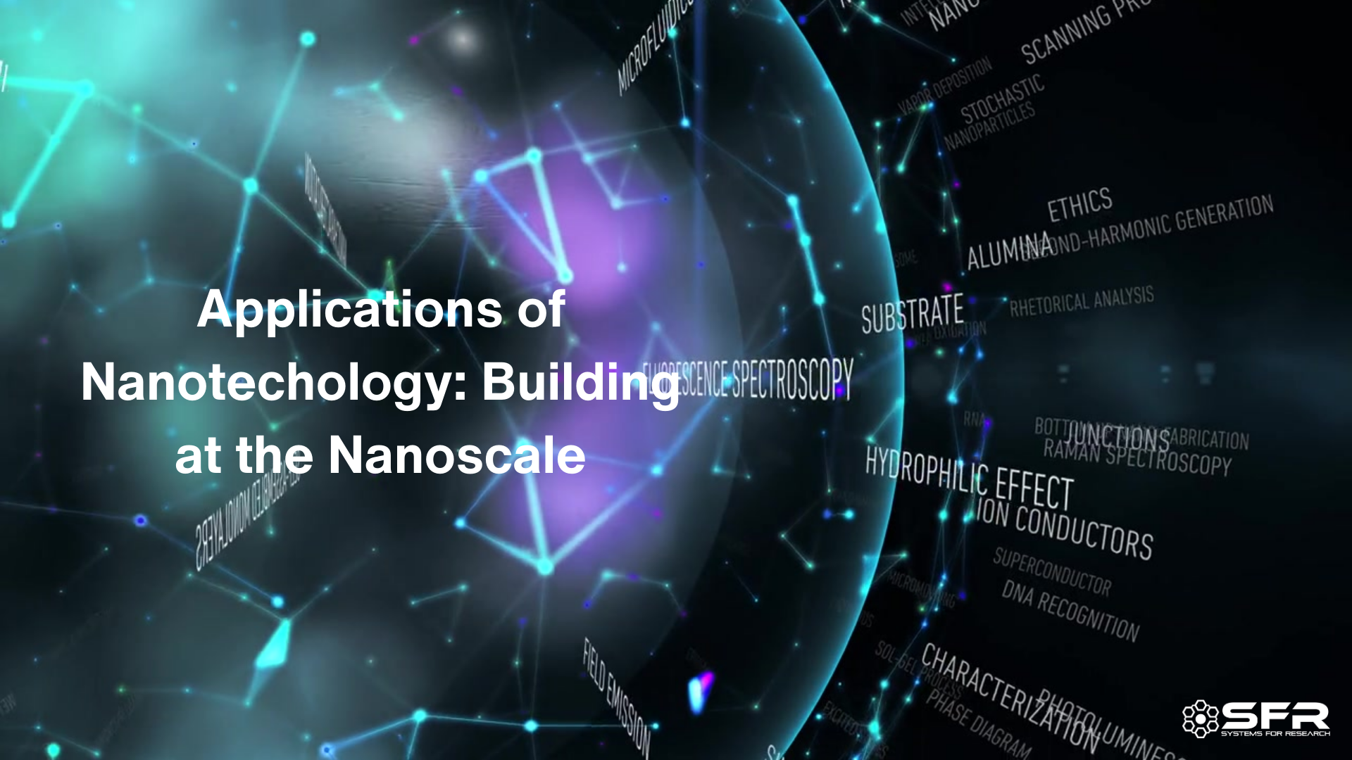 Applications of Nanotechnology: Building at the Nanoscale