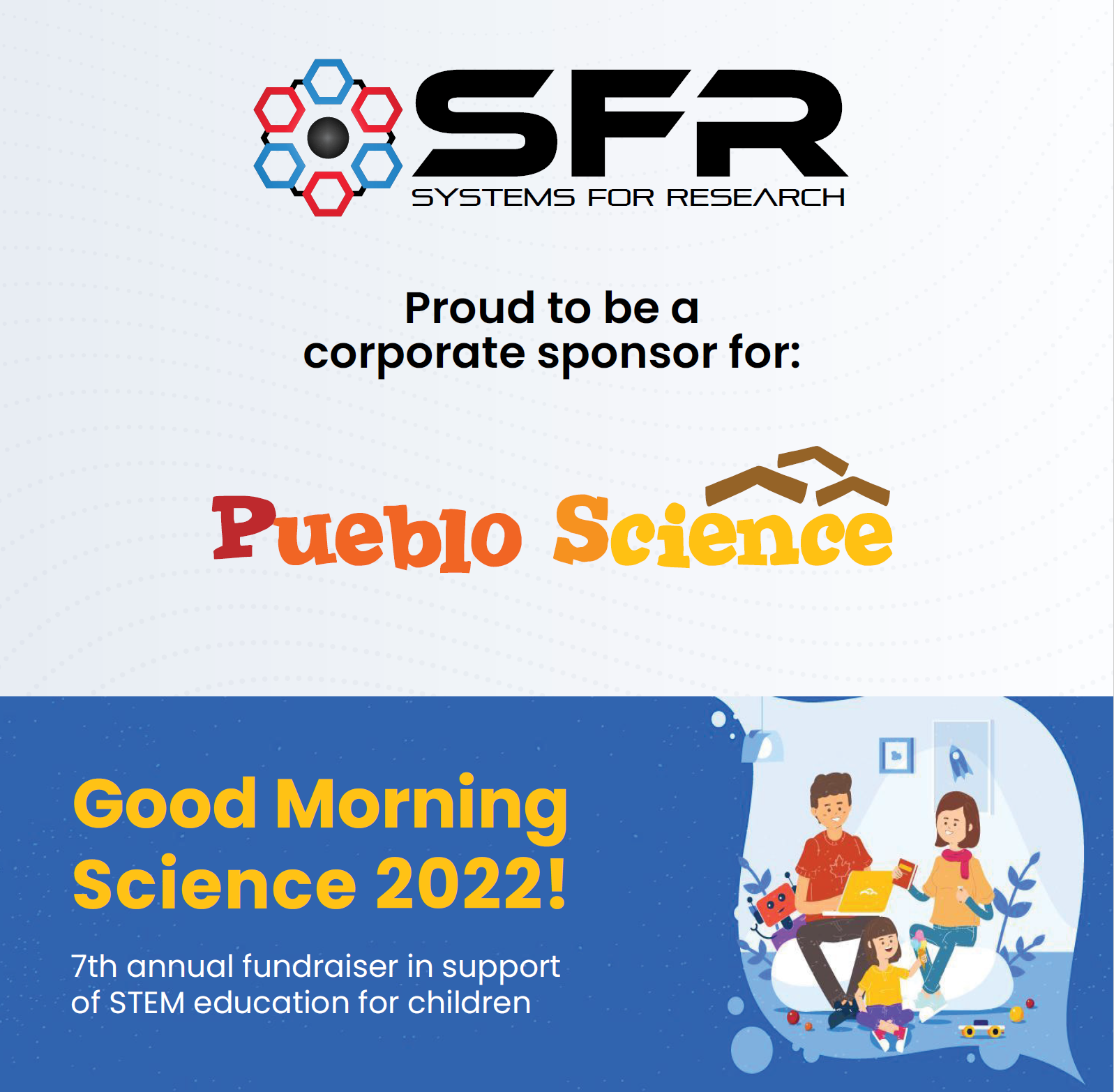 Systems for Research Corporate Sponsor for Good Morning Science 2022!